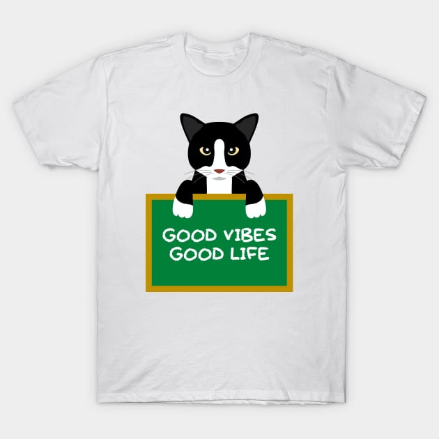 Advice Cat - Good Vibes Good Life T-Shirt by inotyler